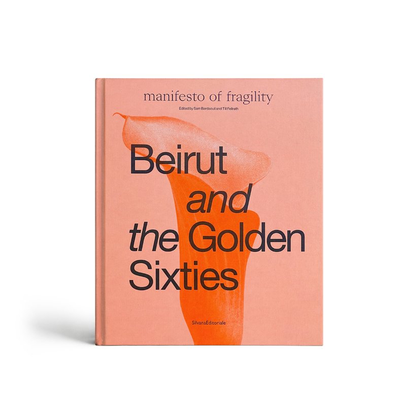 front cover of Beirut and the golden sixties book
