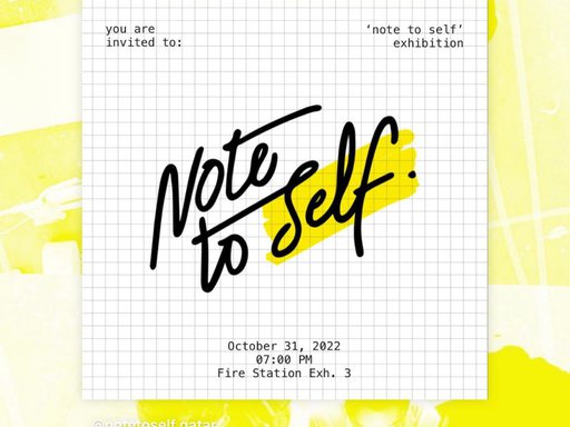 Note To Self exhibition at the Fire Station