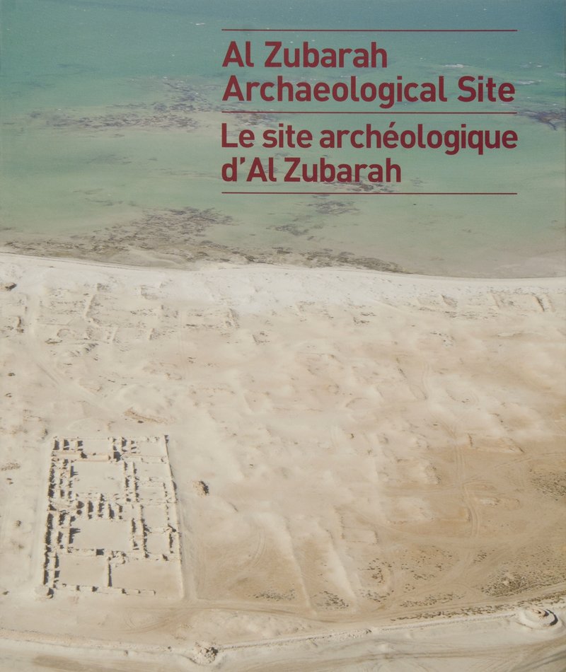 Book cover of Al Zubarah Archaeological Site by Qatar Museums