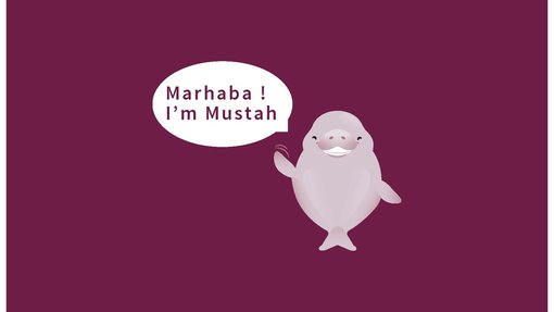 An illustration of a pink dugong wavy his hand saying “Marhaba! I'm Mustah”